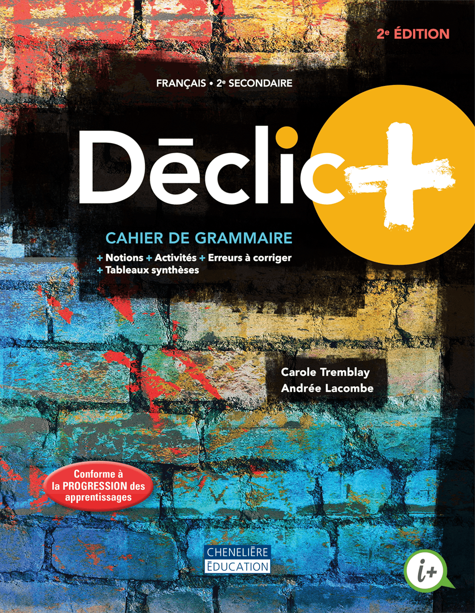 Couverture de Déclic +, Déclic +, 2e secondaire