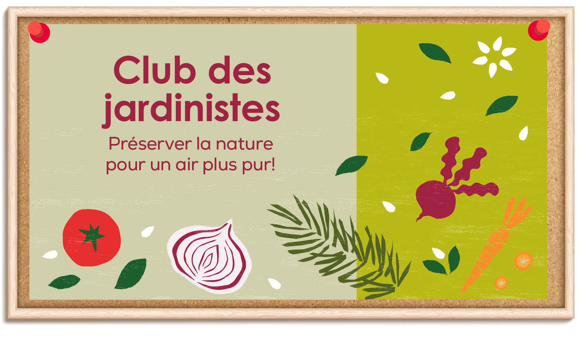 L’affiche du club des jardinistes. Slogan: Préserver la nature, pour un air plus pur!