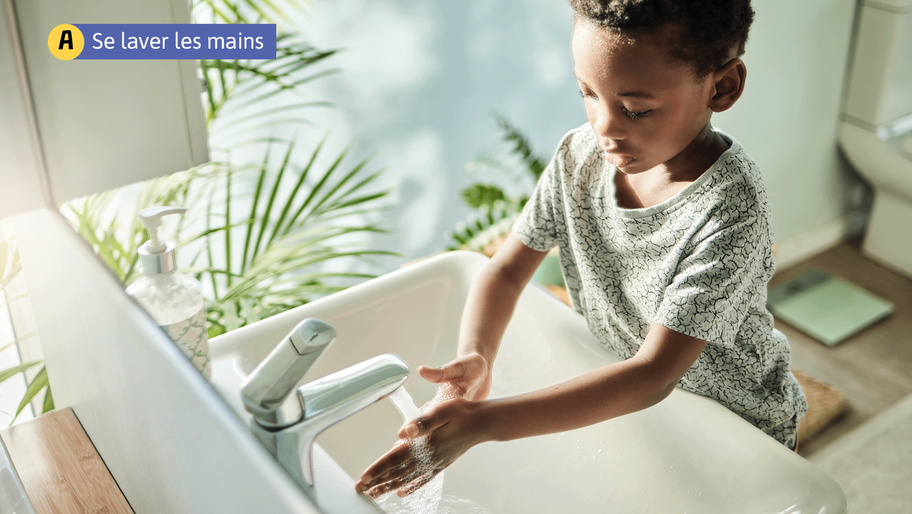 A. Se laver les mains