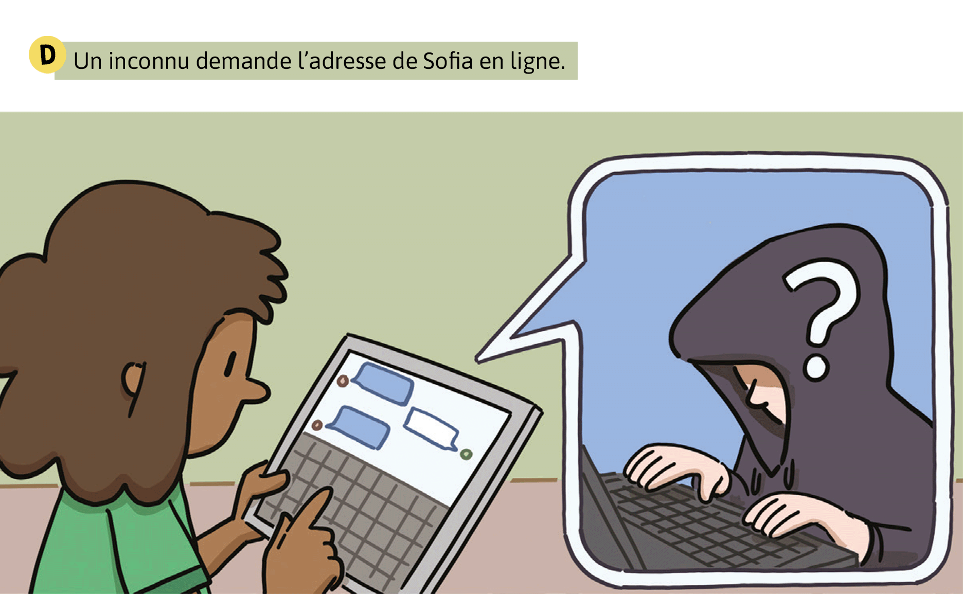 Un inconnu demande l’adresse de Sofia en ligne.