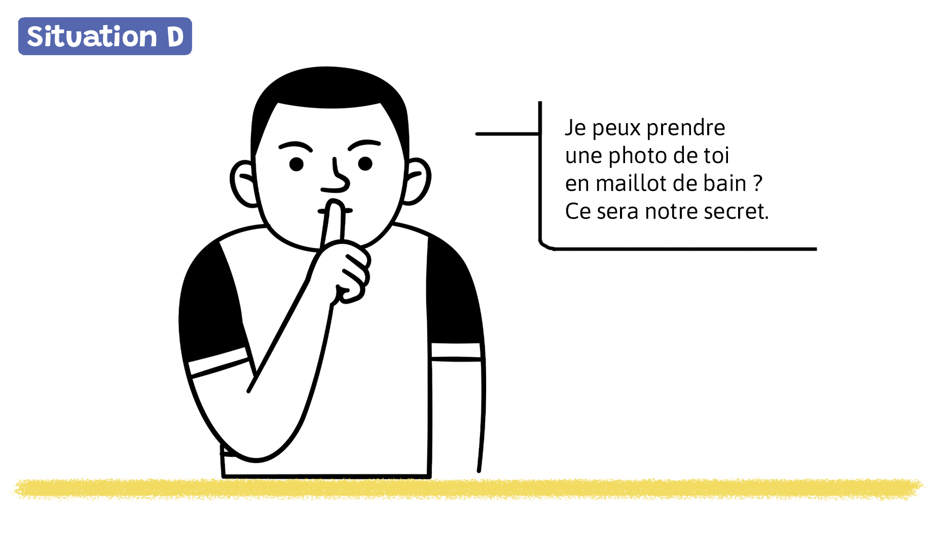 Un garçon dit: «Je peux prendre une photo de toi en maillot de bain? Ce sera notre secret.»