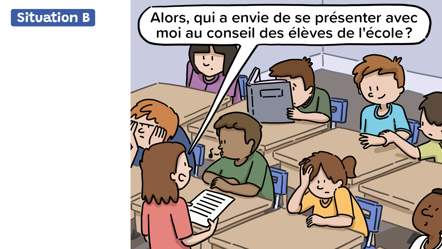 Une élève demande à ses camarades de classe: «Alors, qui a envie de se présenter avec moi au conseil des élèves de l’école?» Les élèves n’ont pas l’air intéressés du tout, sauf un, qui veut lever la main, mais sa voisine de pupitre l’en empêche.