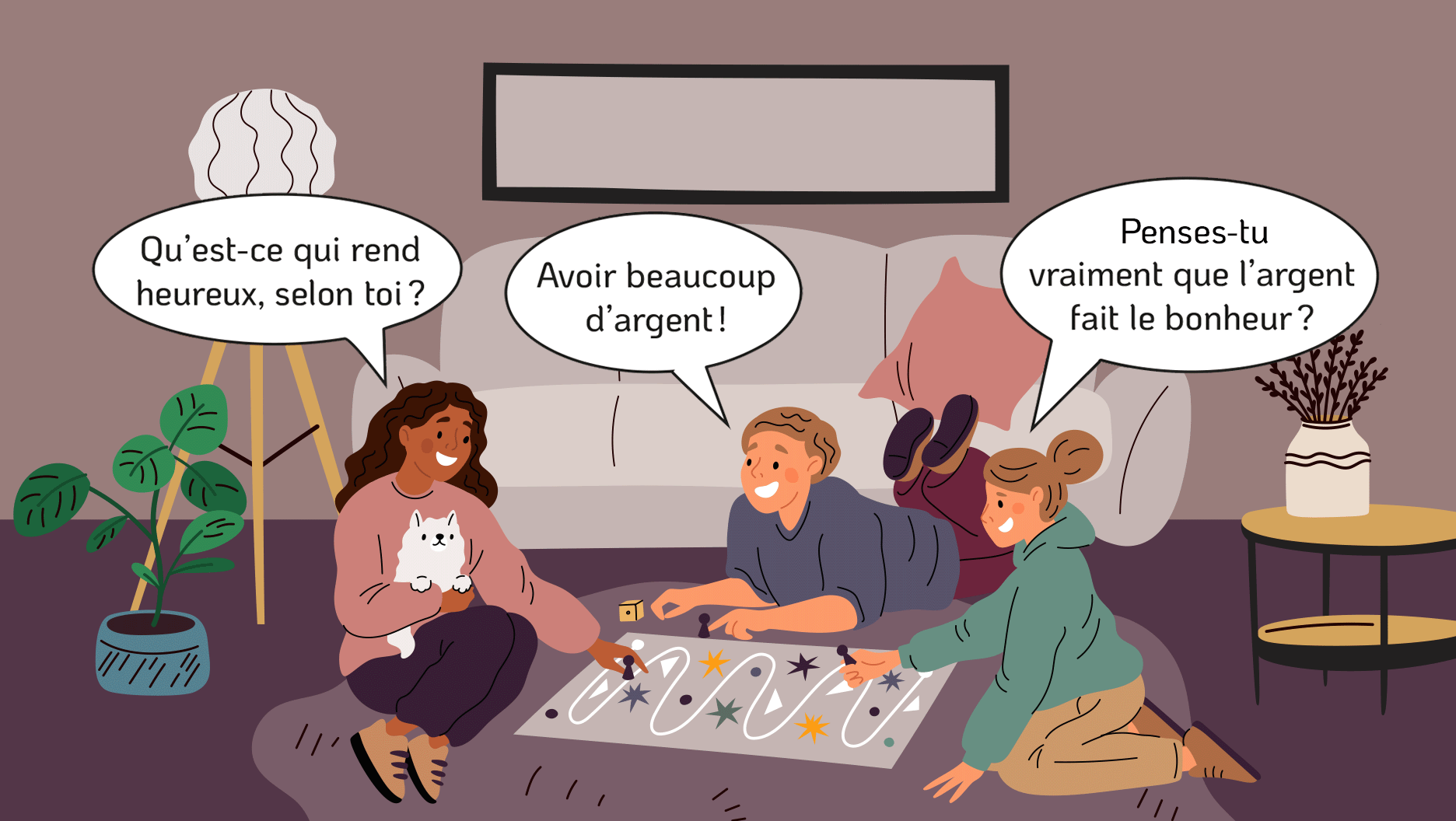 Trois jeunes jouent à un jeu de société. L’une des deux filles pose une question au garçon: «Qu’est-ce qui rend heureux, selon toi?». Il lui répond: «Avoir beaucoup d’argent!» L’autre fille lui réplique: «Penses-tu vraiment que l’argent fait le bonheur?»